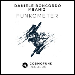 Daniele Boncordo, Meaniz - Funkometer (Original Mix) #17 in TOP 100 MINIMAL TRACKS!!