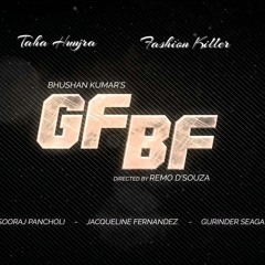 GF BF - Gurinder Seagal ft Jacqueline Fernandez