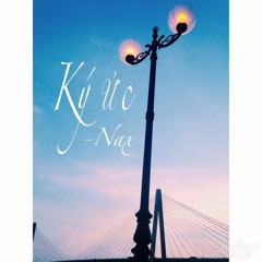 Ký Ức - Nax