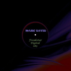 Marc David - never sleep ( Freakstar Digital 083 )