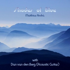 Shades of Blue - TunesMA | feat. Dan van den Berg, acoustic guitar