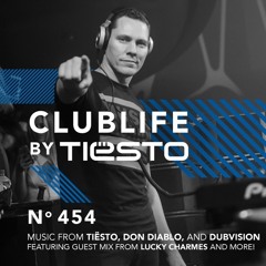 ClubLife by Tiësto Nr. 454 feat. Charmes Interview + Guestmix!