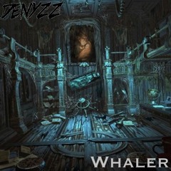 Denyzz - Whaler (Original Mix) **Free DL**