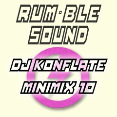 Rumble Minimix 10 - 'Ragga-Hop Mix'                   DJ Konflate