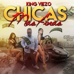 King Viezo - CHICA's Mas FINA's (OffiRecords) 2K16