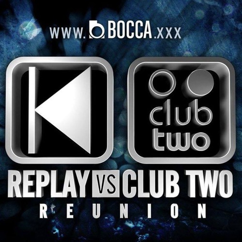SEMMER At Replay vs Club Two Reunion 2016