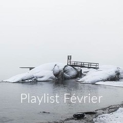 Playlist Février