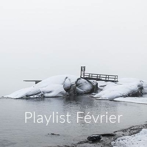 Playlist Février