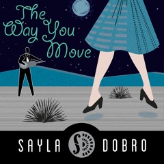 The Way You Move