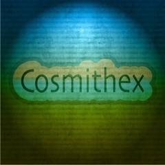 This is ... Cosmithex