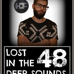 Lost in the Deep Sounds 048 Guest Mix by J. Nandez - Tunnel FM