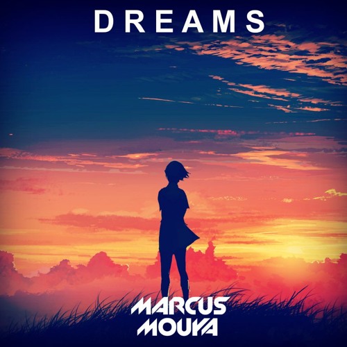 Marcus Mouya - Dreams (Extended Mix)