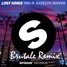 You Ft. Katelyn Tarver (Brutale Remix)