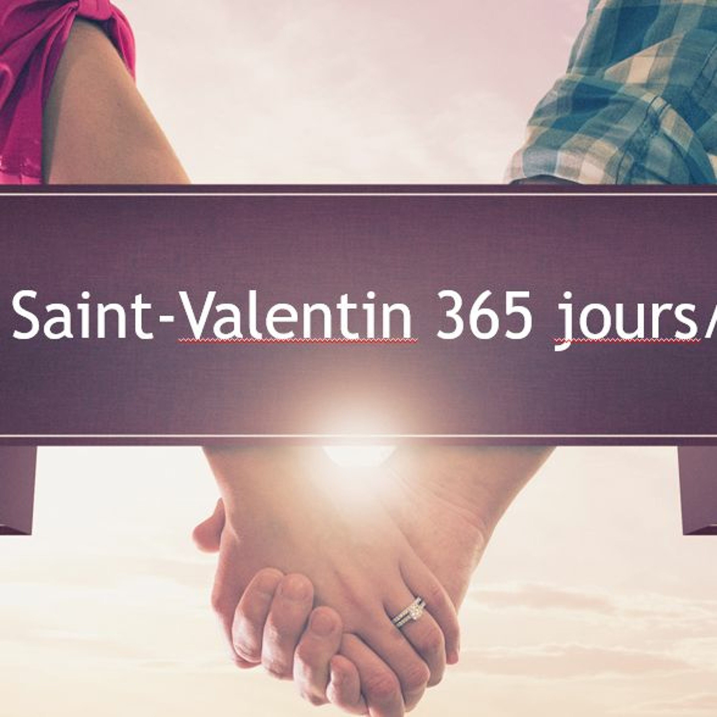 La st-Valentin 365 jours/An - 21 février 2016 - Pst David Théry episode artwork