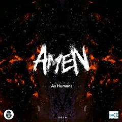 As Humans - Amen (single)