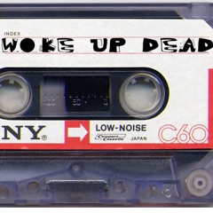 #WOKEUPDEAD
