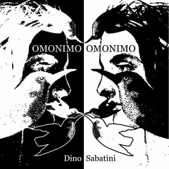 Preview - Outis Opera Series 001 - Dino Sabatini "Omonimo" CD/2xLP