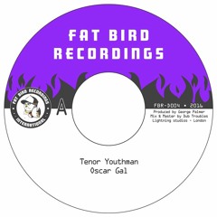 Tenor Youthman - Oscar Gal