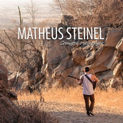 MATHEUS STEINEL - Tranquila Distância