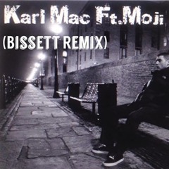 Karl Mac Ft Moji - She (Bissett Remix)(Pinkfish)