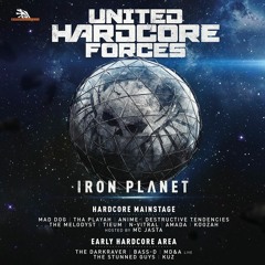 Darkraver & Bass-D Live @ United Hardcore Forces - Iron Planet - Italy 2016 - Set 1