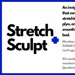 Stretch & Sculpt