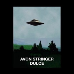 AVON STRINGER - DULCE (NEST HQ PREMIERE)