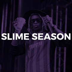 Slime Season | Young Thug Type Beat