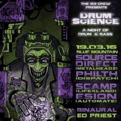 DRUM SCIENCE - PROMO MIX - ED Priest - Blue Mountain 19.03.16