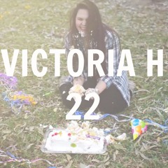Taylor Swift - 22 (Victoria H Cover)
