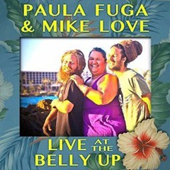 Paula Fuga & Mike Love- Misery's End