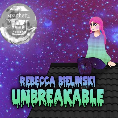 Unbreakable