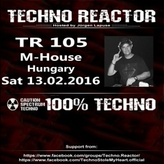 TR-105-M-House-Techno-Reactor