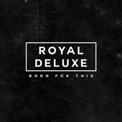 Royal Deluxe - I'M A Wanted Man
