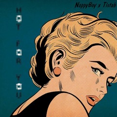 Hot For You [ft Nvppy.Boy] (Karen Young Remix)