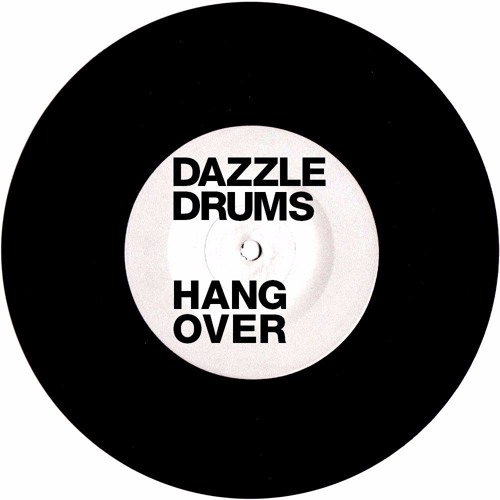 Hangover - Dazzle Drums