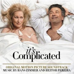 Hans Zimmer No Regrets - It's Complicated Soundtrack
