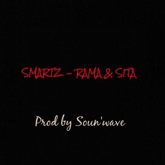Smartz - Rama+Sita (Prod by Soun'wave)