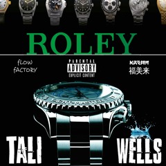 WELLS Feat. Tali - Roley