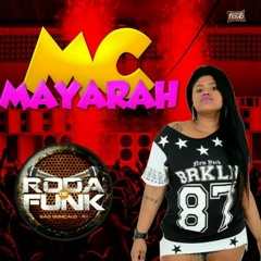#PODCAST 001 DA MC MAYARAH DA RODA DE FUNK - PART.MC'S ALEXANDRE, JAPINHA, MIGUELZINHO & BOCARRA