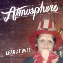 Atmosphere - Feel Good Hit of The Summer Part 2