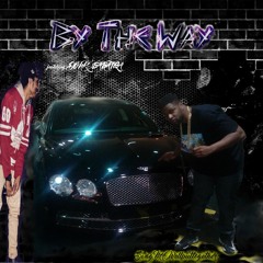 By The Way featuring DVNK $anatra