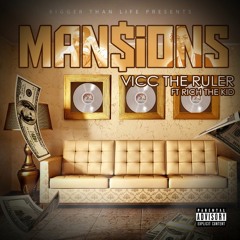 Vicc Maserati Ft. Rich The Kid - Mansions [prod. by Fore'n]