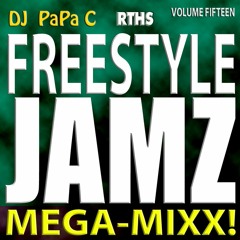 Freestyle Jamz Vol. 015 (DJ Papa C Mega-Mixx 2016)