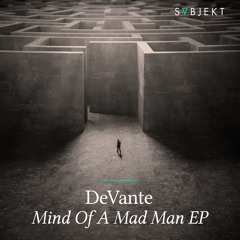 DeVante - Mind Of A Mad Man - Teaser - Release Date 23.02.16
