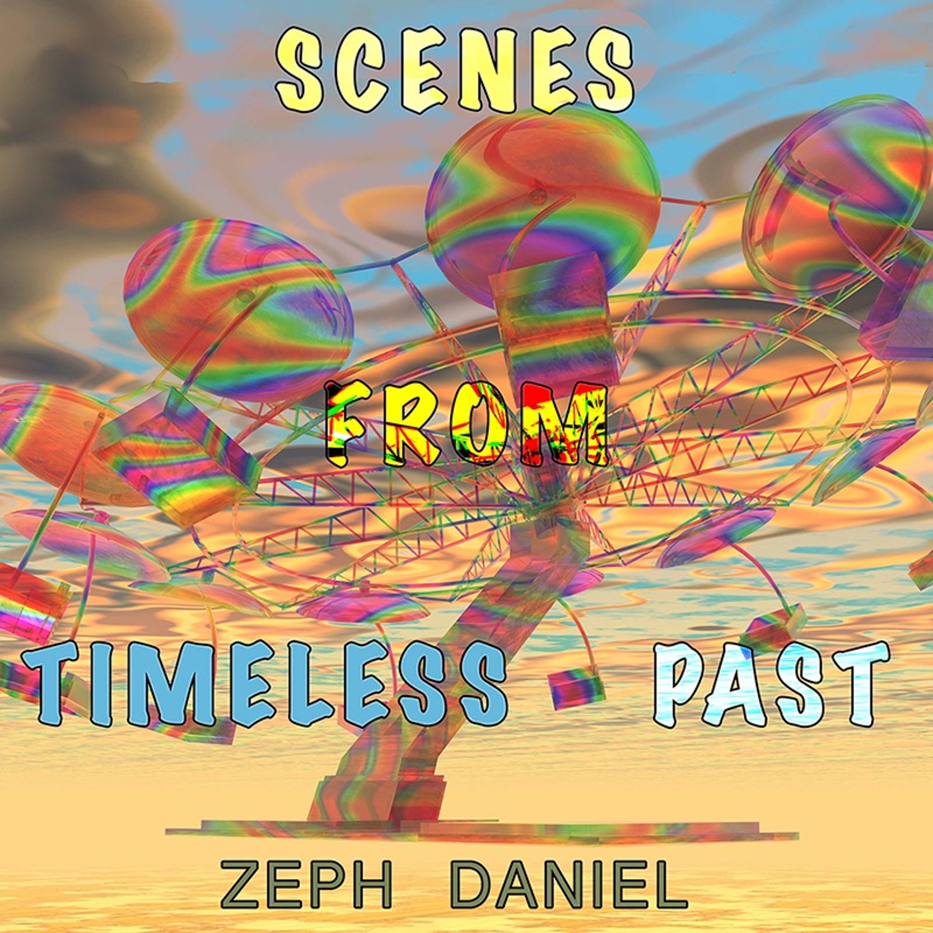 Scenes From Timeless Past episode artwork