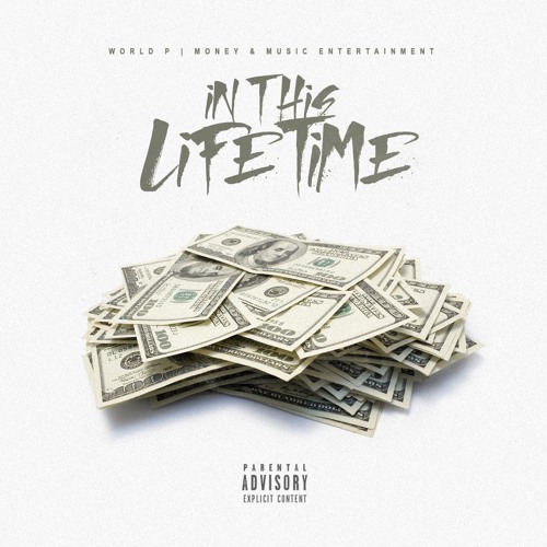 World P - "In This Lifetime"