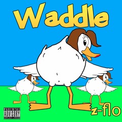 WADDLE