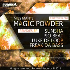 Miss Mants - Magic Powder ( Sunsha Remix ) 29.02.1016