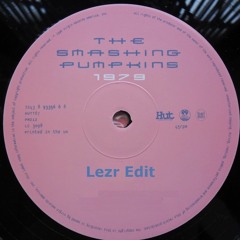 The Smashing Pumpkins . 1979 ( Lezr Edit )